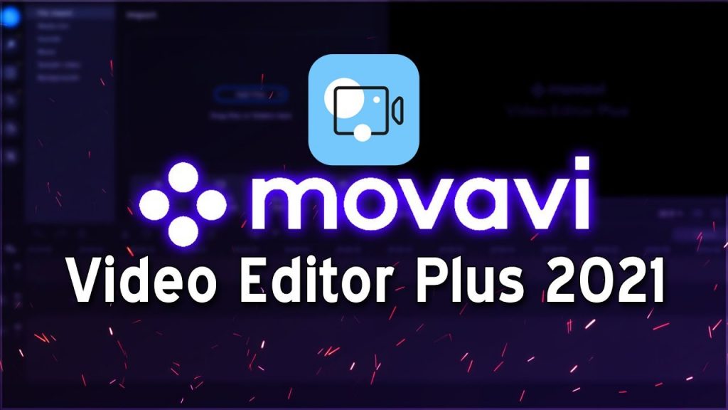 Movavi Video Editor crack